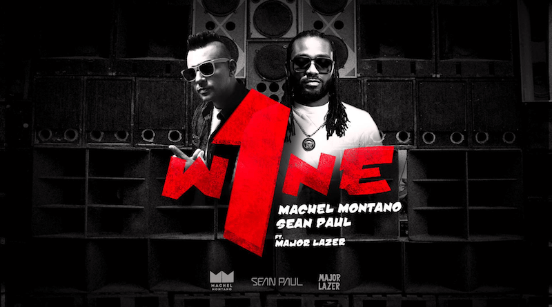 ONE WINE Machel Montano feat Sean Paul