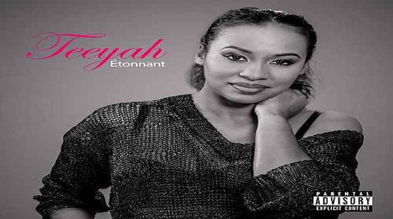ETONNANT Teeyah, dance hall rnb 2018