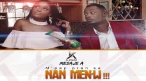 M PAP PRAN SA NAN MEN'W K-Dilak