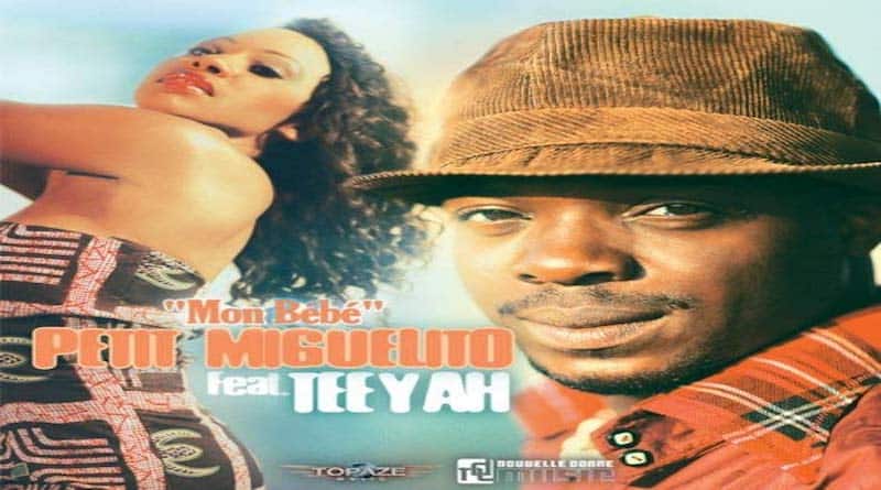 MON BEBE Petit Miguelito feat. Teeyah