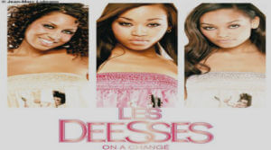 ON A CHANGÉ Les Déesses