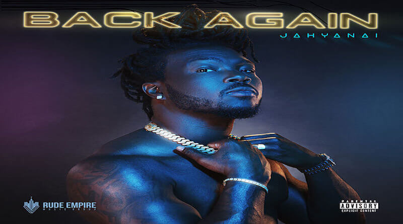 JAHYANAÏ - Back Again, Rap/Hip-Hop 2020