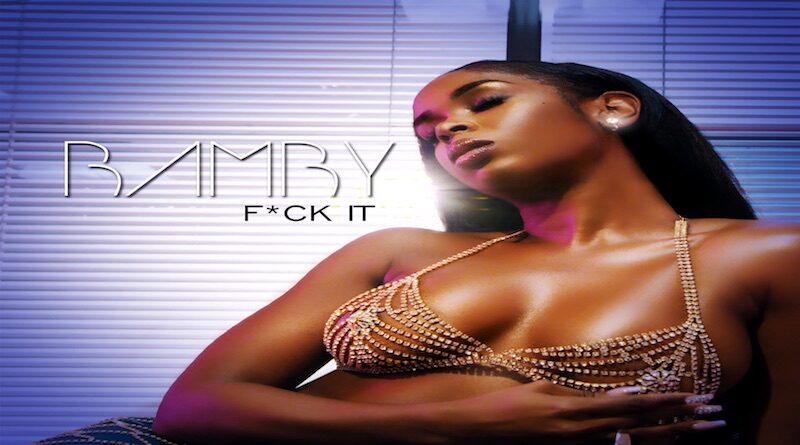 BAMBY - F**k It
