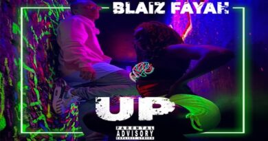 Blaiz Fayah - Up, dance hall 2020