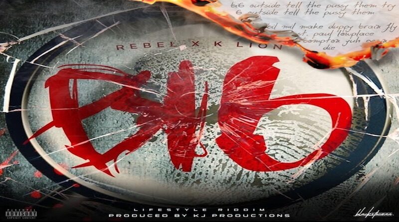 K LION feat REBEL SIXXX Bi6, dance-hall 2019