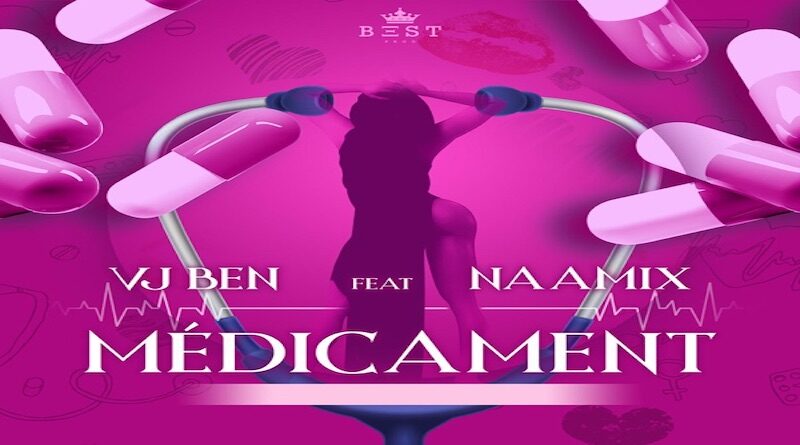 Médicament By VJ Ben & Naamix, Zouk 2022