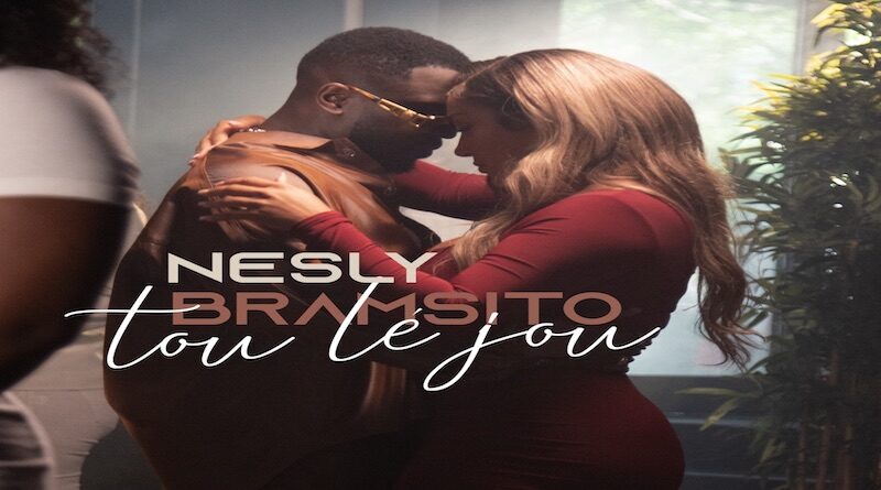 Tou lé jou - Nesly & Bramsito, Afrobeats 2022