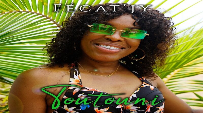 Toutouni - Fécat'jy, Afrobeats 2022