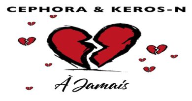 À jamais - Cephora & Keros-N, Afrobeats 2023
