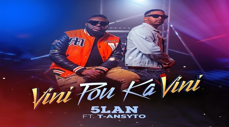 Vini pou ka vini By 5lan Ft. T Ansyto - Gouyad 2023